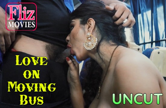 Love on Moving Bus S01 E02 – 2021 – UNCUT Hindi Web Series – NueFliks