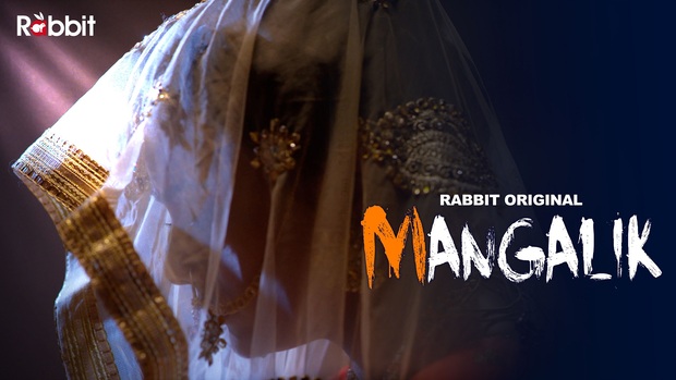 Mangalik – S01E04 – 2023 – Hindi Hot Web Series – RabbitMovies