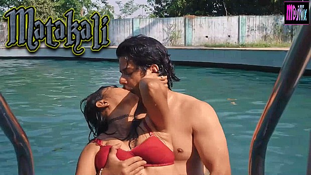 Matakali – 2023 – Hindi Hot Short Film – Mojflix