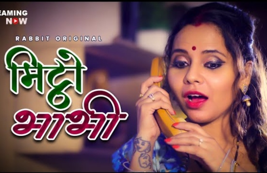 Mittho Bhabhi 2 – 2021- Hindi Hot Web Series – RabbitMovies