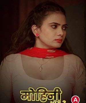 Mohini 2021 S03 RabbitMovies Original Hindi Complete Web Series