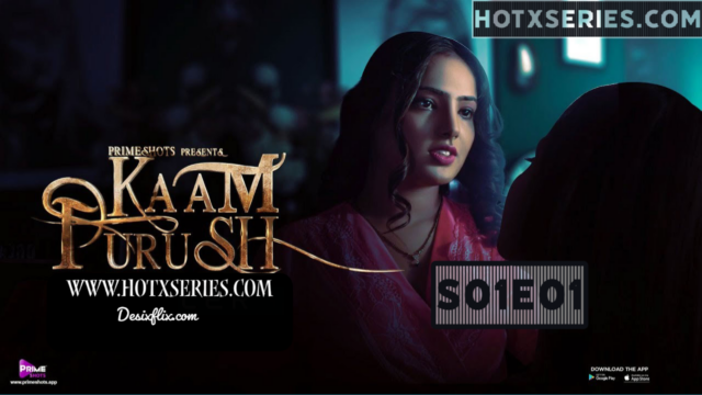 Kaam Purush S01E01 – 2023 – Hindi Hot Web Series – PrimeShots