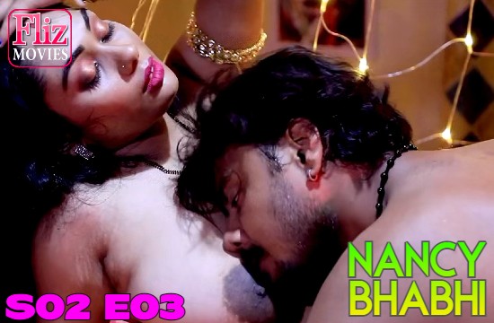 Nancy Bhabhi S02 E03 – 2020 – Hindi Hot Web Series – NuefliksMovies