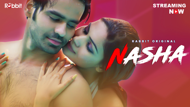 Nasha – 2023- Hindi Hot Short Film – RabbitMovies