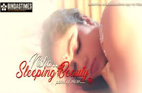 Nisha Sleeping Beauty Uncut 2022 Bindas Times Short Film
