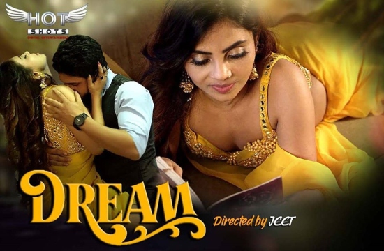Dream – 2020 – Hindi Short Films – Hotshots