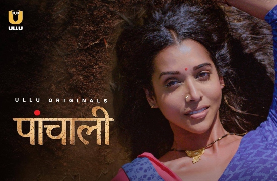 Panchali – 2020 – Hindi Hot Web Series – UllU