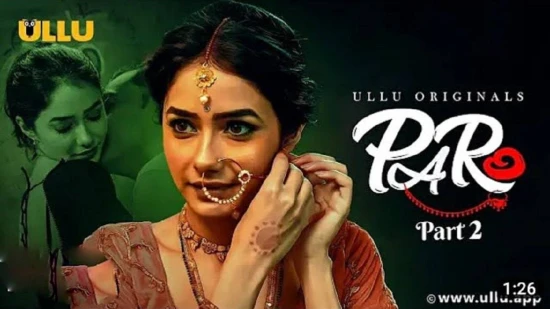 Paro S02 – 2022 – Hindi Hot Web Series – UllU