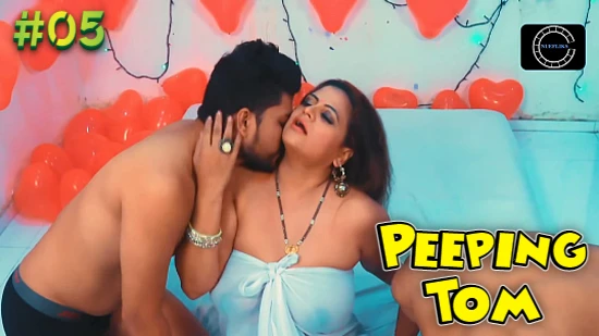 Peeping Tom S01E05 – 2022 – Hindi Hot Web Series – Nuefliks