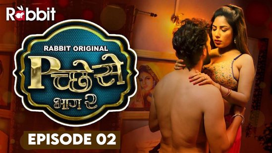 Pichese – S02E02 – 2023 – Hindi Hot Web Series – RabbitMovies