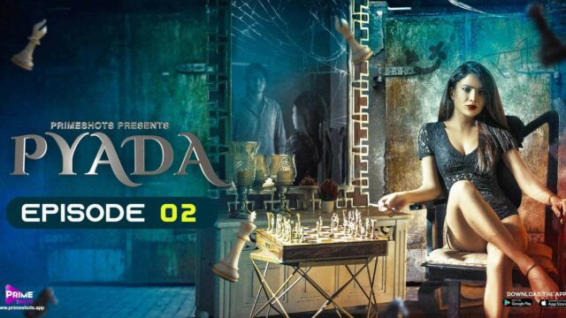 Pyada S01E02 – 2022 – UNCUT Hindi Hot Web Series – PrimeShots