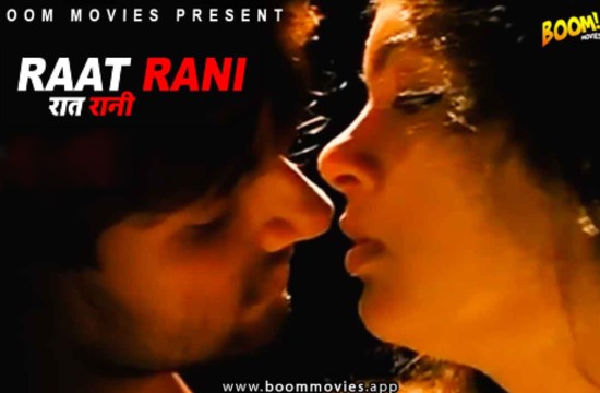 Raat Rani – 2021 – Hindi Short Film – BoomMovies