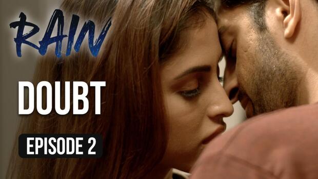 Rain – S01E02 – 2023 – Hindi Hot Web Series