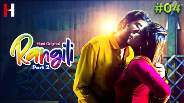 Rangili S01E04 – 2023 – Hindi Hot Web Series – HuntCinema