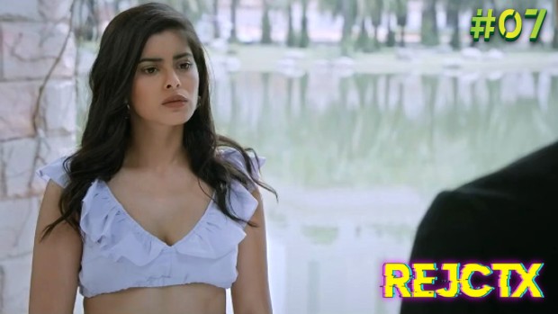 RejctX – S01E07 – 2023 -Hindi Hot Web Series
