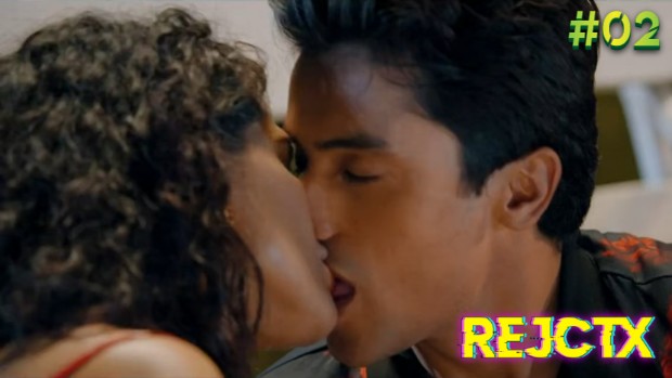 RejctX S01E02 – 2023 -Hindi Hot Web Series