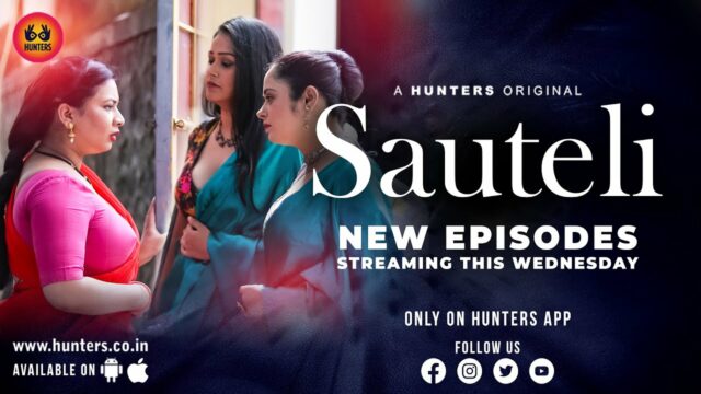 Sauteli – S01E05 – 2023 – Hindi Hot Web Series – HuntersApp