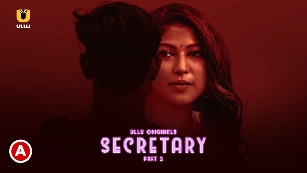 Secretary – P02 – 2023 – Hindi Hot Web Series – UllU