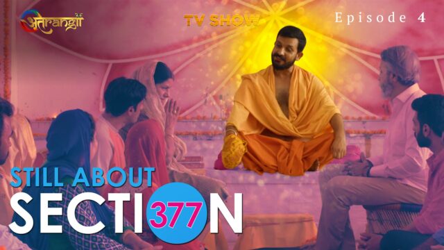 Section 377 S0 E4 – 2022 – Hindi Hot Web Series – ATRANGII