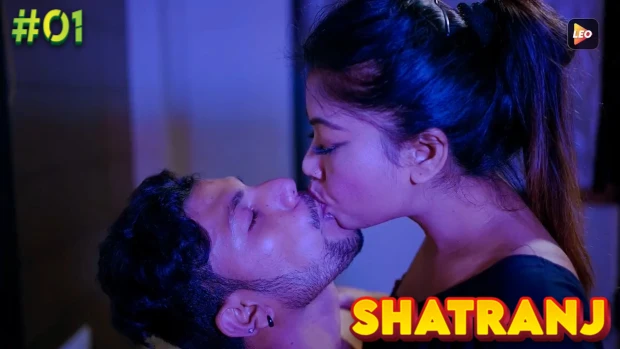 Shatranj – S01E01 – 2023- Hindi Hot Web Series – LeoApp