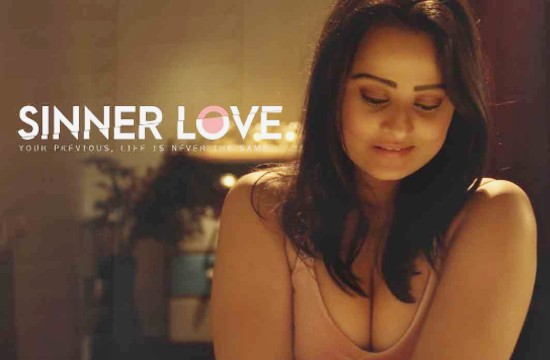 Sinner Love – 2021 – Hindi Hot Short Film – PrimeShots