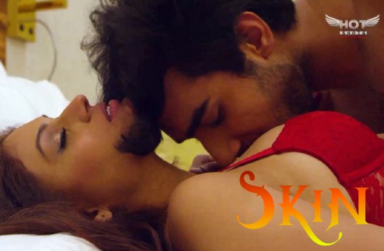 Skin – 2020 – Hindi Hot Short Film – Hotshots