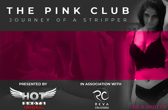 The Pink Club – 2020 – Hindi Short Film – HotShots