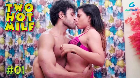 Two Hot Milf S01E01 – 2022 – Hindi Hot Web Series – GupChup