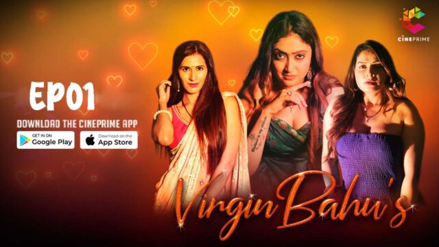 Virgin Bahus S01E01 – 2023 – Hindi Hot Web Series – Cineprime