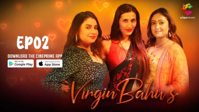 Virgin Bahus S01E02 – 2023 – Hindi Hot Web Series – Cineprime