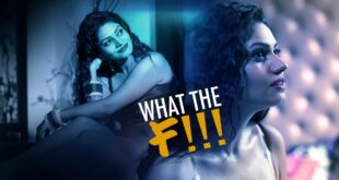 What The F!!! – 2022 – Hindi Hot Web Series – KooKu
