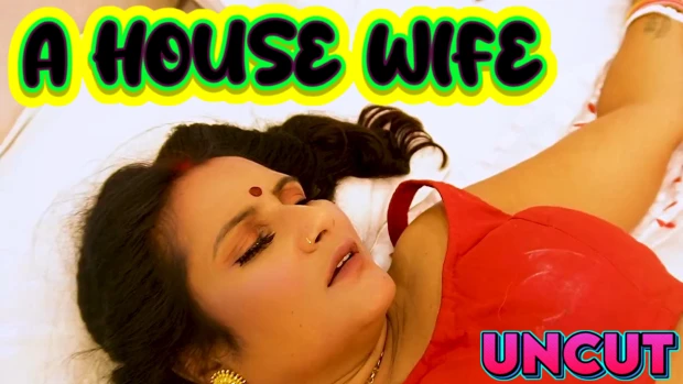 A House Wife – 2023 – Hindi UNCUT Short Film