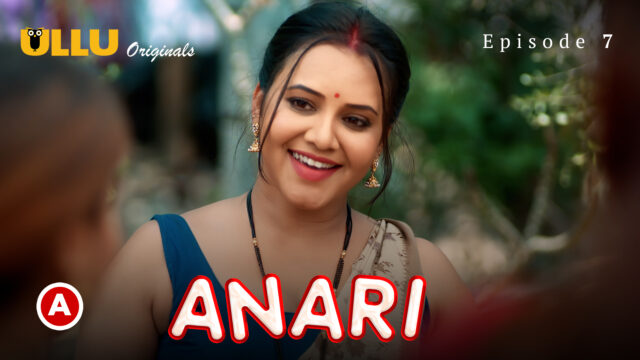 Anari – Part 3 S0 E7 – 2023 – Hindi Hot Web Series – UllU