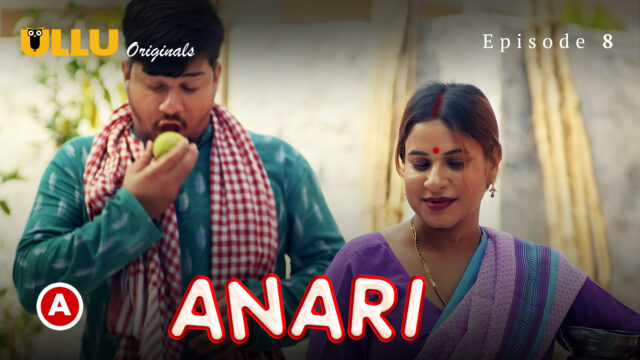 Anari – Part 3 S0 E8 – 2023 – Hindi Hot Web Series – UllU