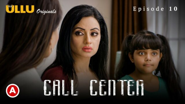 Call Center S1 E10 – 2021 – Hindi Hot Web Series – UllU