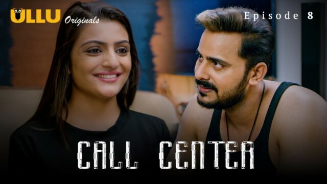Call Center S1 E8 – 2021 – Hindi Hot Web Series – UllU