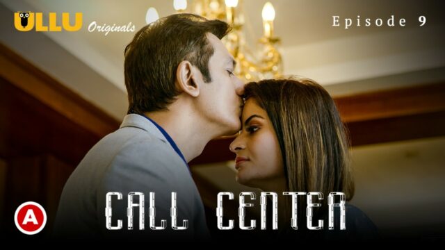 Call Center S1 E9 – 2021 – Hindi Hot Web Series – UllU