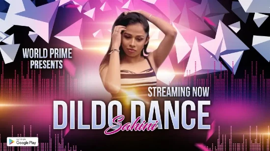 Dildo Dance – 2022 – Hind Short Film – WorldPrime
