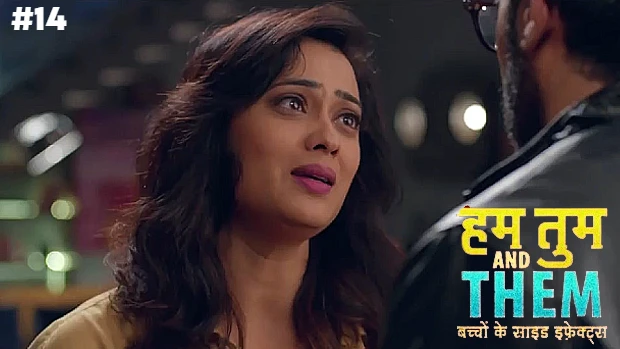 Hum Tum & Them – S01E14 – 2023 – Hindi Hot Web Series