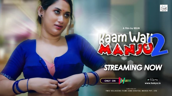 Kaamwali Manju – S01E02 – 2023 – Hindi Hot Web Series – HokYo