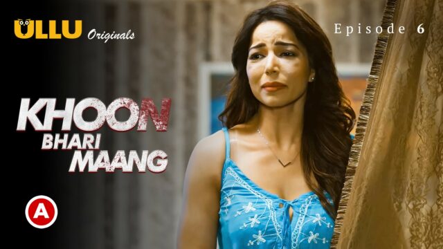 Khoon Bhari Maang (Part-2) S0 E6 – 2022 – Hindi Hot Web Series – UllU