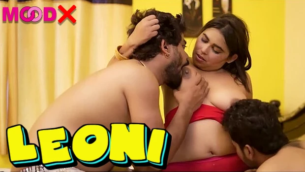 Leoni – 2023 – UNCUT Hindi Short Film – MoodX