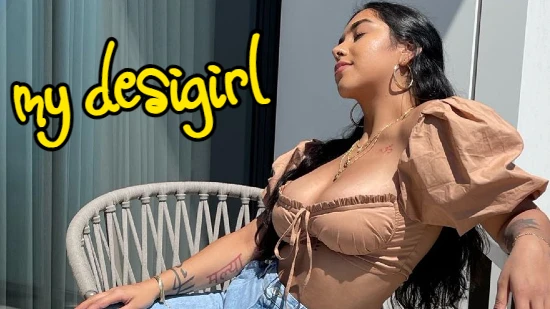 My Desi Girl – 2022 – UNCUT OnlyFans Short Film – Queen V