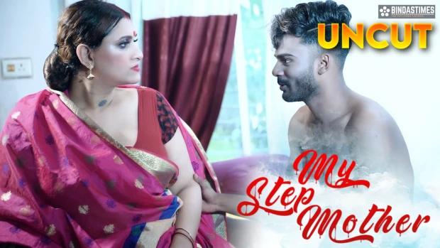 My Step Mother – 2023 – UNCUT Hindi Short Film – BindasTimes