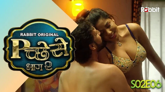Pichese – S02E06 – 2023 – Hindi Hot Web Series – RabbitMovies