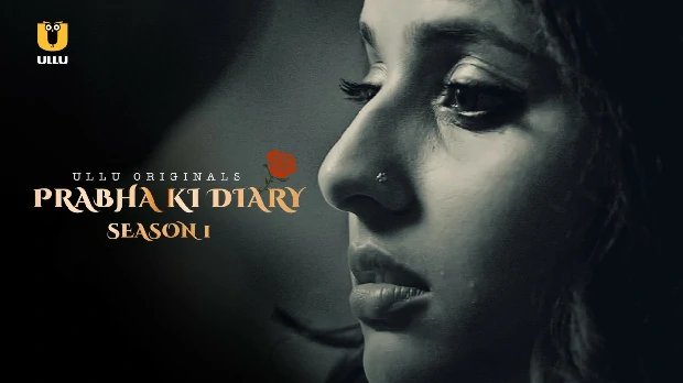 Prabha Ki Diary – S01 – 2021 – Hindi Hot Web Series – UllU