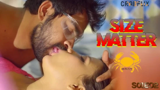 Size Matter – S01E02 – 2023 – UNCUT Hindi Hot Web Series – CrabFlix