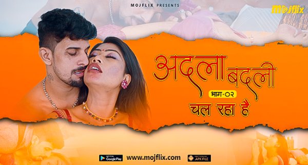 Adla Badli – S01E02 – 2023 – Hindi Uncut Hot Web Series – Mojflix