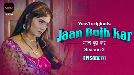Jaan Bhuj Kar – S02E01 – 2023 – Hindi Hot Web Series – Voovi