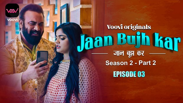 Jaan Bhuj Kar Season 02 Episode 3 Hot Web Series